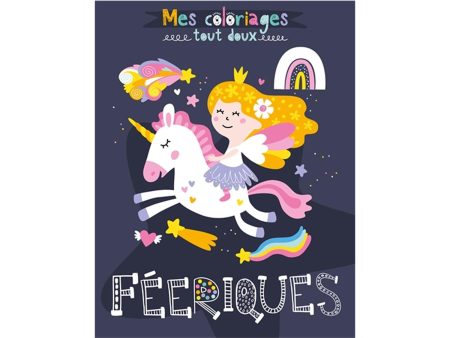 Féeriques - Mes coloriages tout doux - French Ed. Hot on Sale