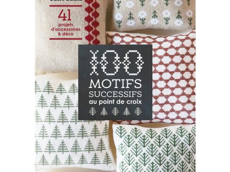 100 motifs successifs au point de croix - French Ed. Online Sale