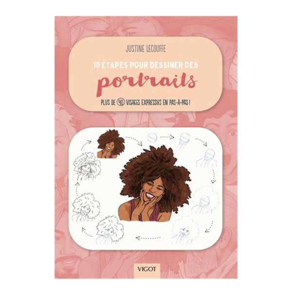 10 étapes pour dessiner des portraits - French Ed. For Sale