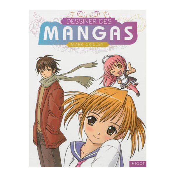 Dessiner des mangas - French Ed. Hot on Sale