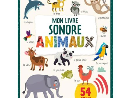 Animaux - Mon livre sonore N.E. - French Ed. Hot on Sale