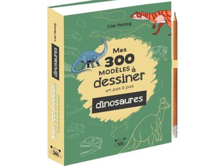 300 modèle à dessiner en pas à pas: dinosaures - French Ed. For Sale