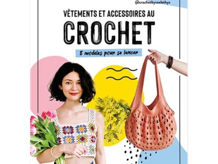 Vêtements et accessoires au crochet - French Ed. Fashion