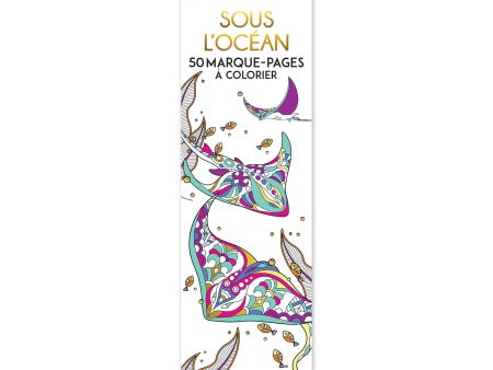 50 marque-pages à colorier : Sous l océan - French Ed. on Sale