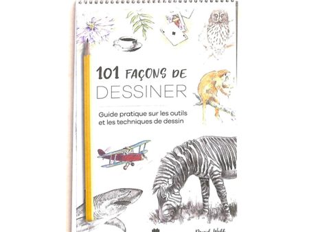 101 façons de dessiner - French Ed. For Cheap